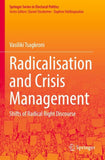 Radicalisation and Crisis Management