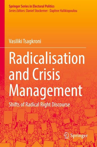 Radicalisation and Crisis Management