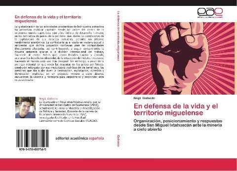 En defensa de la vida y el territorio miguelense