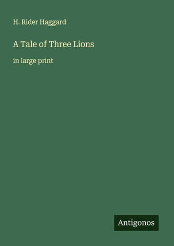 A Tale of Three Lions