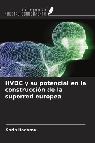 HVDC y su potencial en la construcción de la superred europea