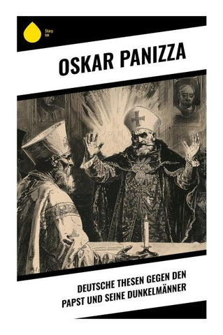 Deutsche Thesen gegen den Papst und seine Dunkelmänner
