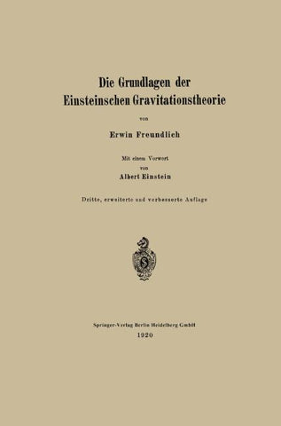 Die Grundlagen der Einsteinschen Gravitationstheorie
