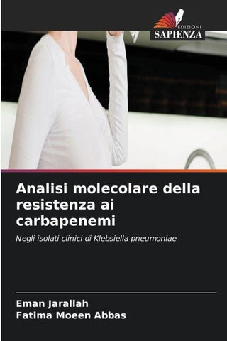 Analisi molecolare della resistenza ai carbapenemi