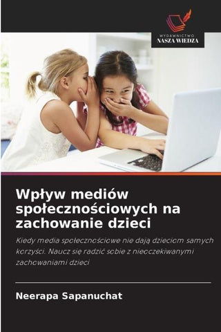 Wp¿yw mediów spo¿eczno¿ciowych na zachowanie dzieci