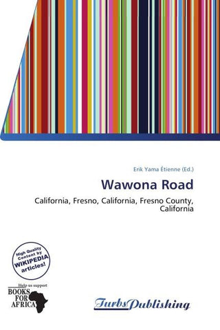 Wawona Road