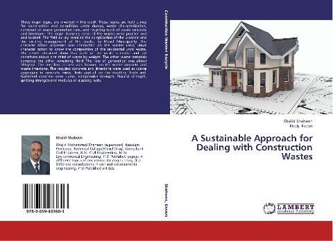 A Sustainable Approach for Dealing with Construction Wastes