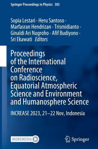 Proceedings of the International Conference on Radioscience, Equatorial Atmospheric Science and Environment and Humanosphere Science