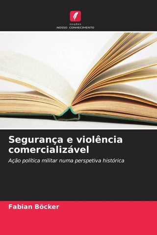 Segurança e violência comercializável