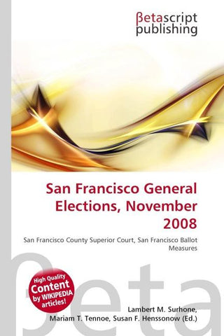 San Francisco General Elections, November 2008