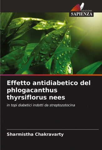 Effetto antidiabetico del phlogacanthus thyrsiflorus nees