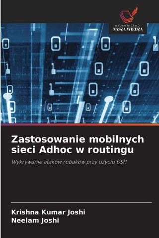 Zastosowanie mobilnych sieci Adhoc w routingu
