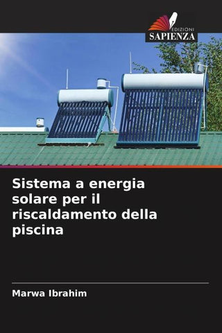 Sistema a energia solare per il riscaldamento della piscina