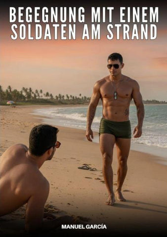 Begegnung mit einem Soldaten am Strand