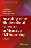 Proceedings of the 6th International Conference on Advances in Civil Engineering