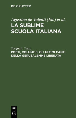 Poeti, Volume 8: Gli ultimi canti della Gerusalemme liberata