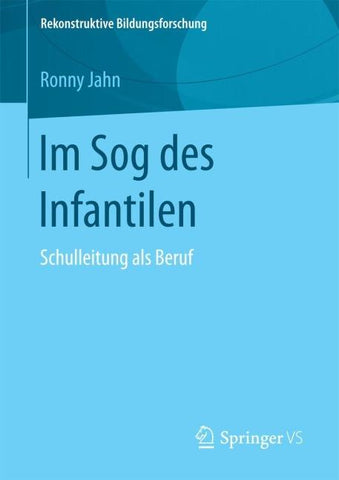 Im Sog des Infantilen