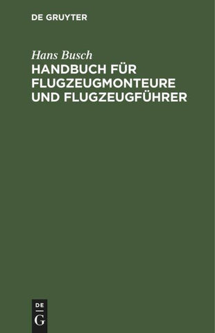 Handbuch für Flugzeugmonteure und Flugzeugführer