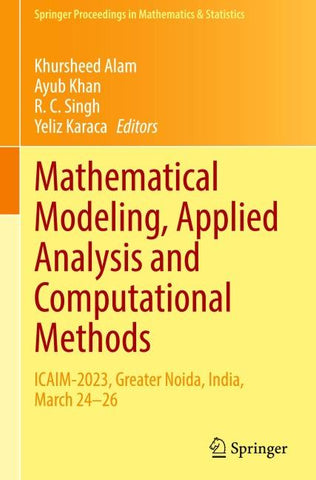 Mathematical Modeling, Applied Analysis and Computational Methods