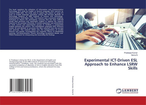 Experimental ICT-Driven ESL Approach to Enhance LSRW Skills