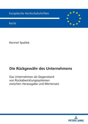 Die Rückgewähr des Unternehmens