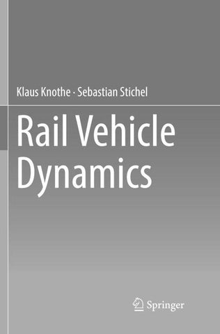 Rail Vehicle Dynamics