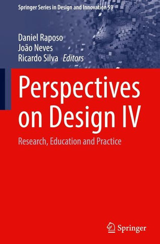 Perspectives on Design IV