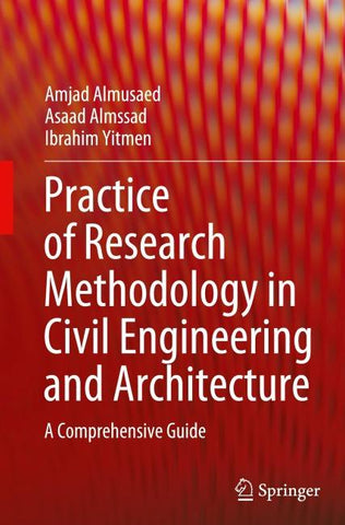 Practice of Research Methodology in Civil Engineering and Architecture
