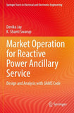 Market Operation for Reactive Power Ancillary Service