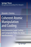 Coherent Atomic Manipulation and Cooling