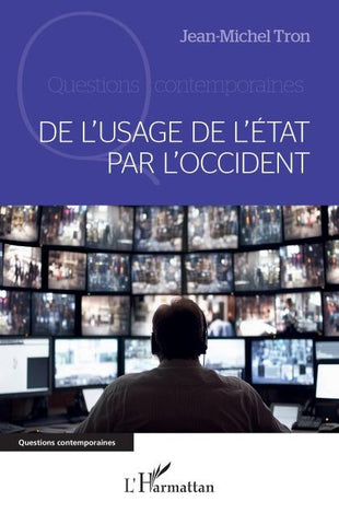 De l'usage de l'État par l'Occident
