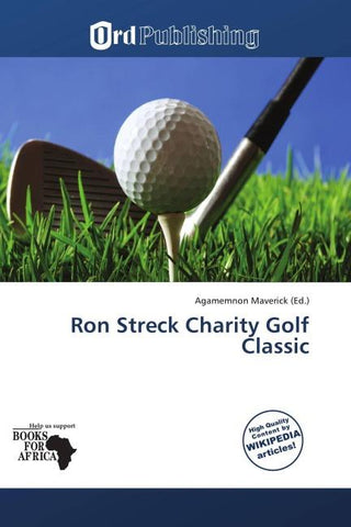 Ron Streck Charity Golf Classic