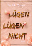 Lügen lügen nicht