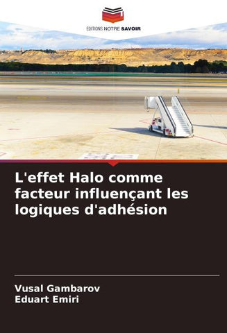 L'effet Halo comme facteur influençant les logiques d'adhésion