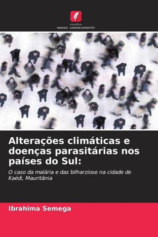 Alterações climáticas e doenças parasitárias nos países do Sul: