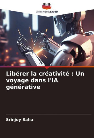Libérer la créativité : Un voyage dans l'IA générative