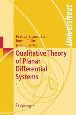 Qualitative Theory of Planar Differential Systems
