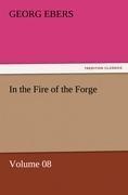 In the Fire of the Forge - Volume 08