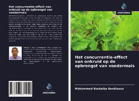 Het concurrentie-effect van onkruid op de opbrengst van voedermaïs