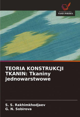 TEORIA KONSTRUKCJI TKANIN: Tkaniny jednowarstwowe
