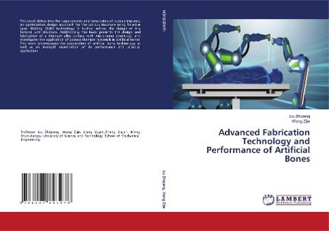 Advanced Fabrication Technology and Performance of Artificial Bones