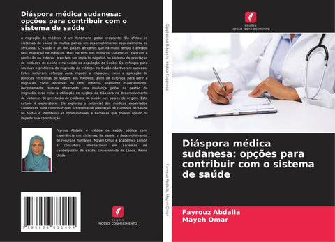 Diáspora médica sudanesa: opções para contribuir com o sistema de saúde
