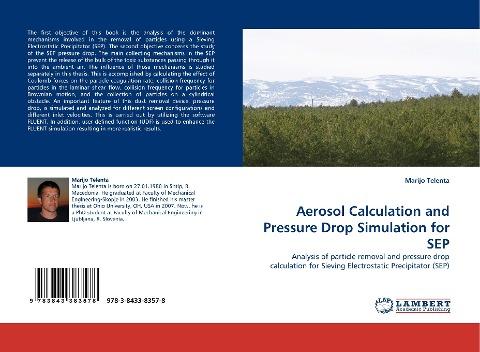 Aerosol Calculation and Pressure Drop Simulation for SEP