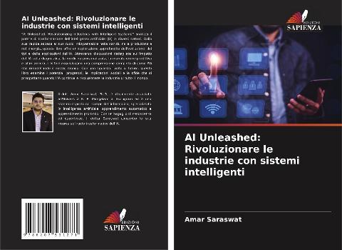 AI Unleashed: Rivoluzionare le industrie con sistemi intelligenti