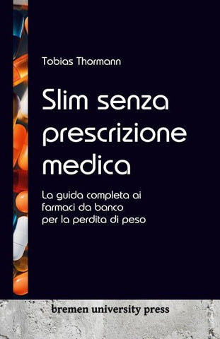 Slim senza prescrizione medica