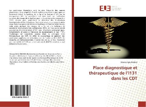 Place diagnostique et thérapeutique de l'I131 dans les CDT