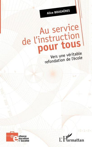 Au service de l'instruction pour tous