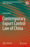 Contemporary Export Control Law of China