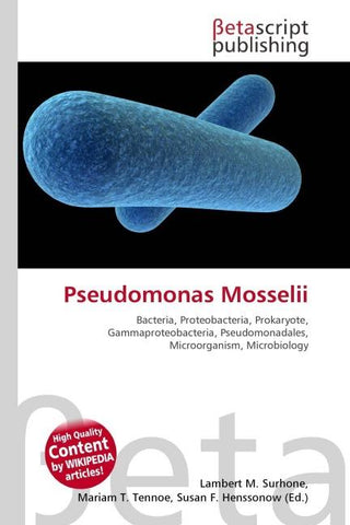 Pseudomonas Mosselii