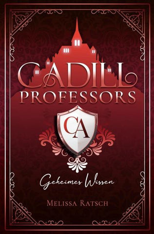 Cadill Professors - Geheimes Wissen